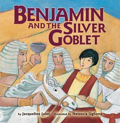 Book cover for Benjamin and the Silver Goblet