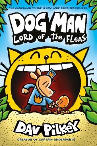 Cover of Dog Man 5: Lord of the Fleas PB