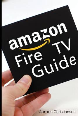 Book cover for Amazon Fire TV User Manual