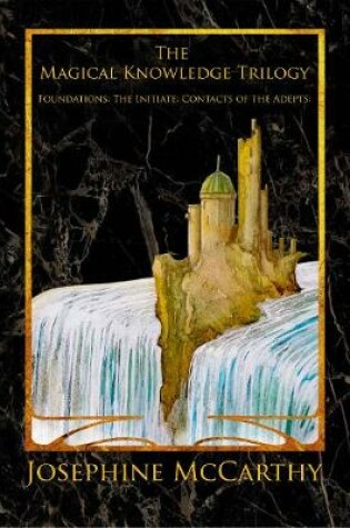 Cover of The Magical Knowledge Trilogy