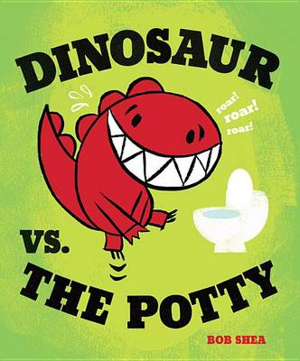 Book cover for Dinosaurs vs the Potty