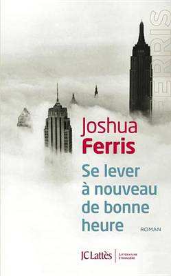 Book cover for Se Lever a Nouveau de Bonne Heure