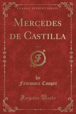 Book cover for Mercedes de Castilla, Vol. 3 (Classic Reprint)