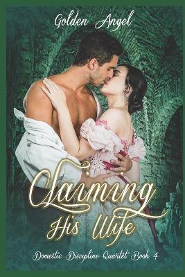 Book cover for Claiming His Wife