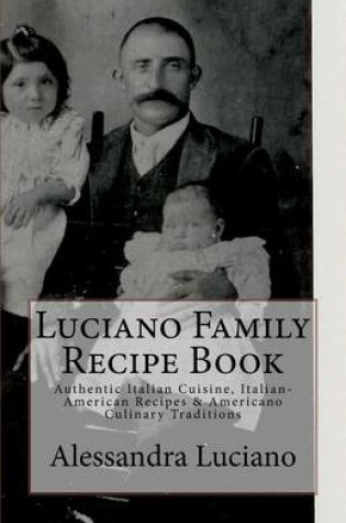 Cover of Luciano Family Recipe Book