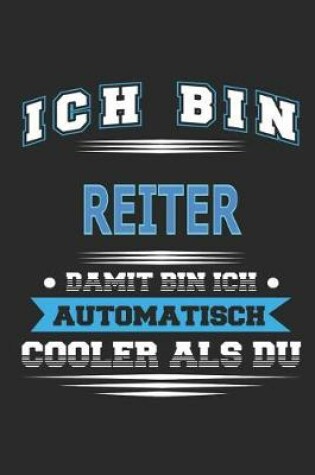 Cover of Ich bin Reiter Damit bin ich automatisch cooler als du