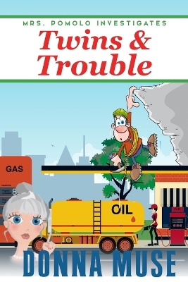Cover of Twins & Trouble