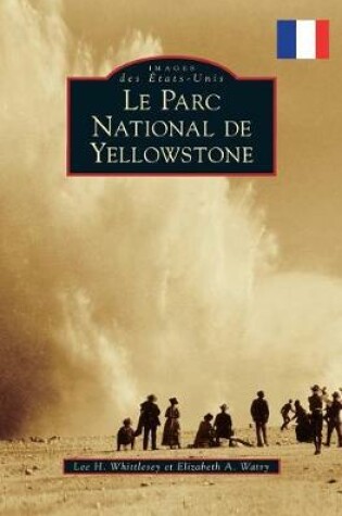 Cover of Yellowstone National Park