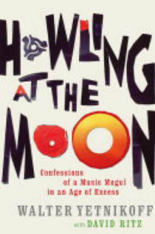 Cover of Howling at the Moon