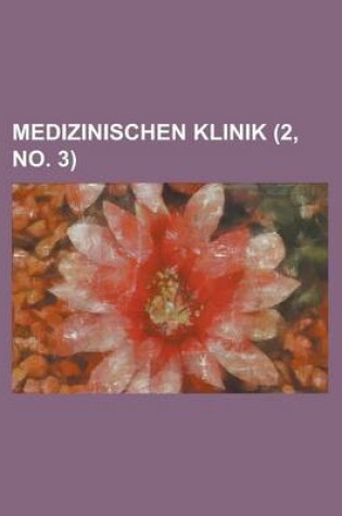 Cover of Medizinischen Klinik (2, No. 3 )