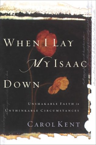 Book cover for When I Lay My Isaac Down
