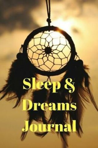 Cover of Sleep and Dreams Journal