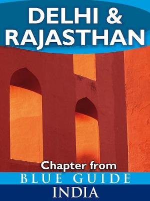 Book cover for Blue Guide Delhi & Rajastan