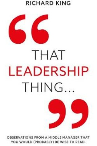 Cover of That Leadership Thing...
