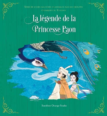 Cover of La Légende de la Princesse Paon