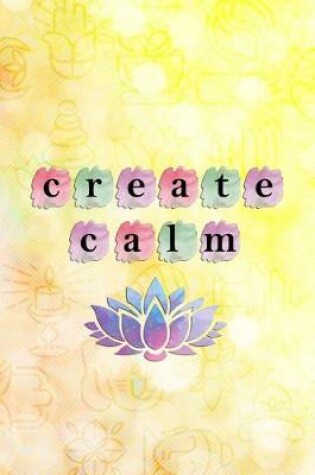 Cover of Create Calm