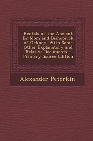 Cover of Rentals of the Ancient Earldom and Bishoprick of Orkney