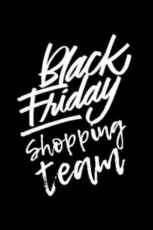 Cover of Black Friday Shopping Team