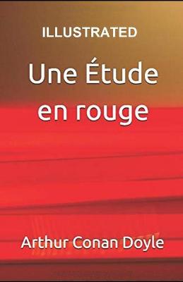 Book cover for Une Etude en rouge Illustrated