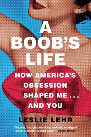 Cover of A Boob's Life