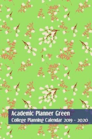 Cover of Academic Planner Green