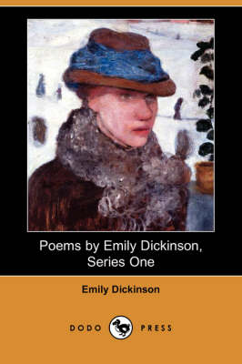 Book cover for Poems by Emily Dickinson, Series One (Dodo Press)