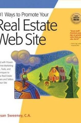 Cover of 101 Ways to Promote Your Real Estate Web Site