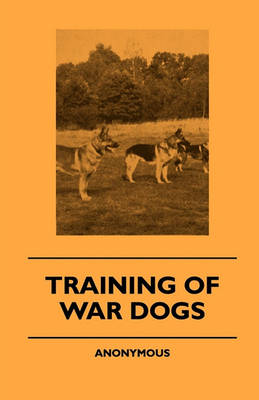 Book cover for Training Of War Dogs