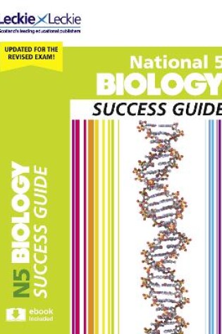 Cover of National 5 Biology Success Guide