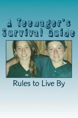 Cover of A Teenager's Survival Guide