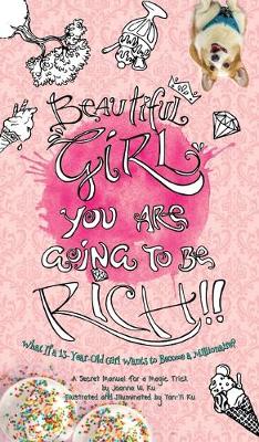 Cover of Beautiful Girl, You Are Going to Be Rich!!