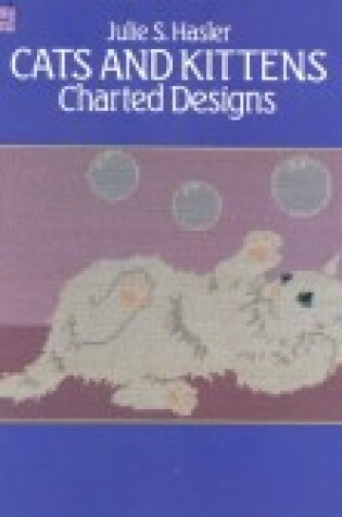 Cover of Cats and Kittens Charted Designs