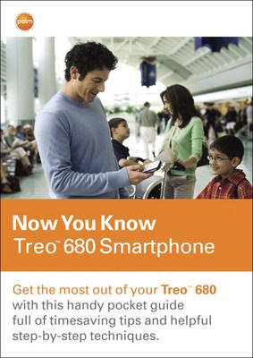 Book cover for Now You Know Treo 680 Smartphone