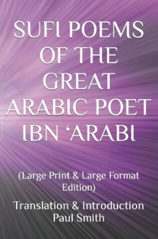 Cover of Sufi Poems of the Great Arabic Poet Ibn 'Arabi