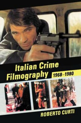 Cover of Italian Crime Filmography, 1968-1980