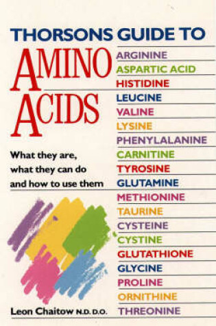 Cover of Thorsons Guide to Amino Acids