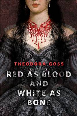 Book cover for Red as Blood and White as Bone