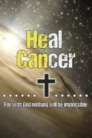 Cover of Heal Cancer