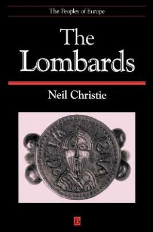 Cover of The Lombards - The Ancient Longobards