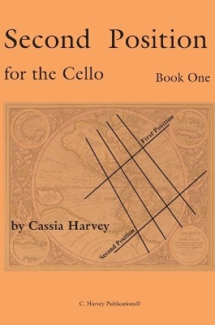 Cover of Second Position for the Cello, Book One