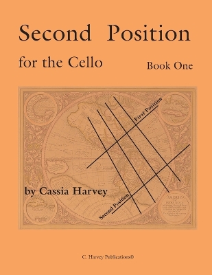 Book cover for Second Position for the Cello, Book One