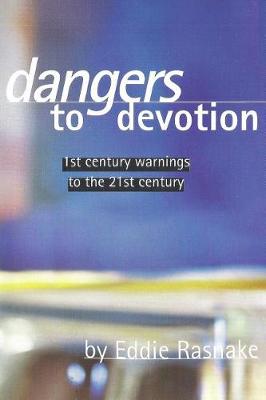 Book cover for Dangers to Devotion