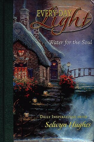 Cover of Everyday Light Water for the Soul