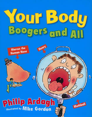 Book cover for Your Body Boogers and All