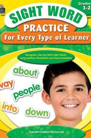 Cover of Sight Word Practice for Every Type of Learner Grades 1-2