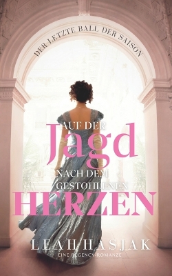 Book cover for Auf der Jagd nach dem gestohlenen Herzen