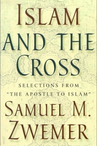 Cover of Islam and the Cross