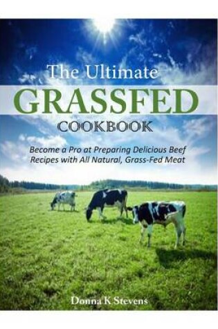 Cover of The Ultimate Grassfed Cookbook