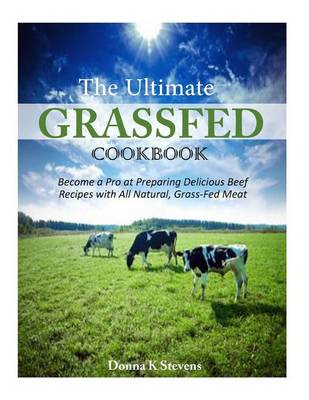 Book cover for The Ultimate Grassfed Cookbook