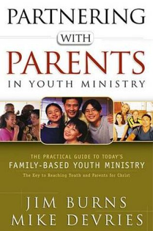 Cover of Partnering with Parents in Youth Ministry